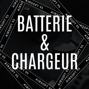 Batteries & Chargeur